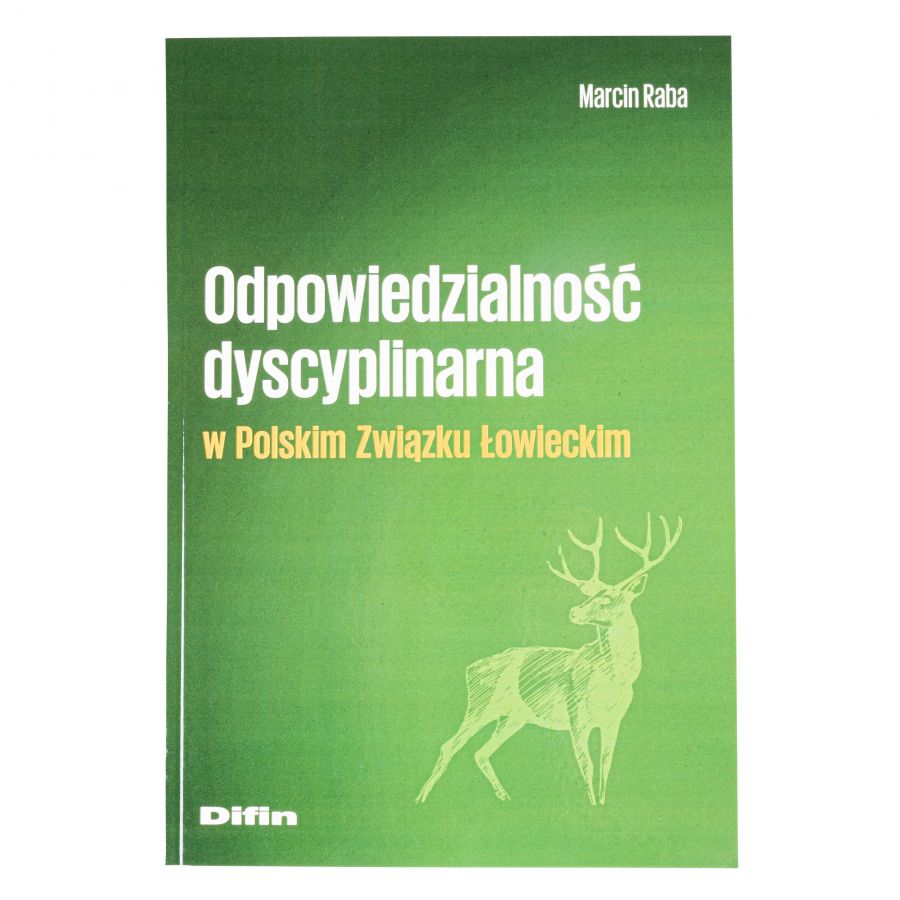 The book "Disciplinary Responsibility in the Polish Hunting Association". 1/2
