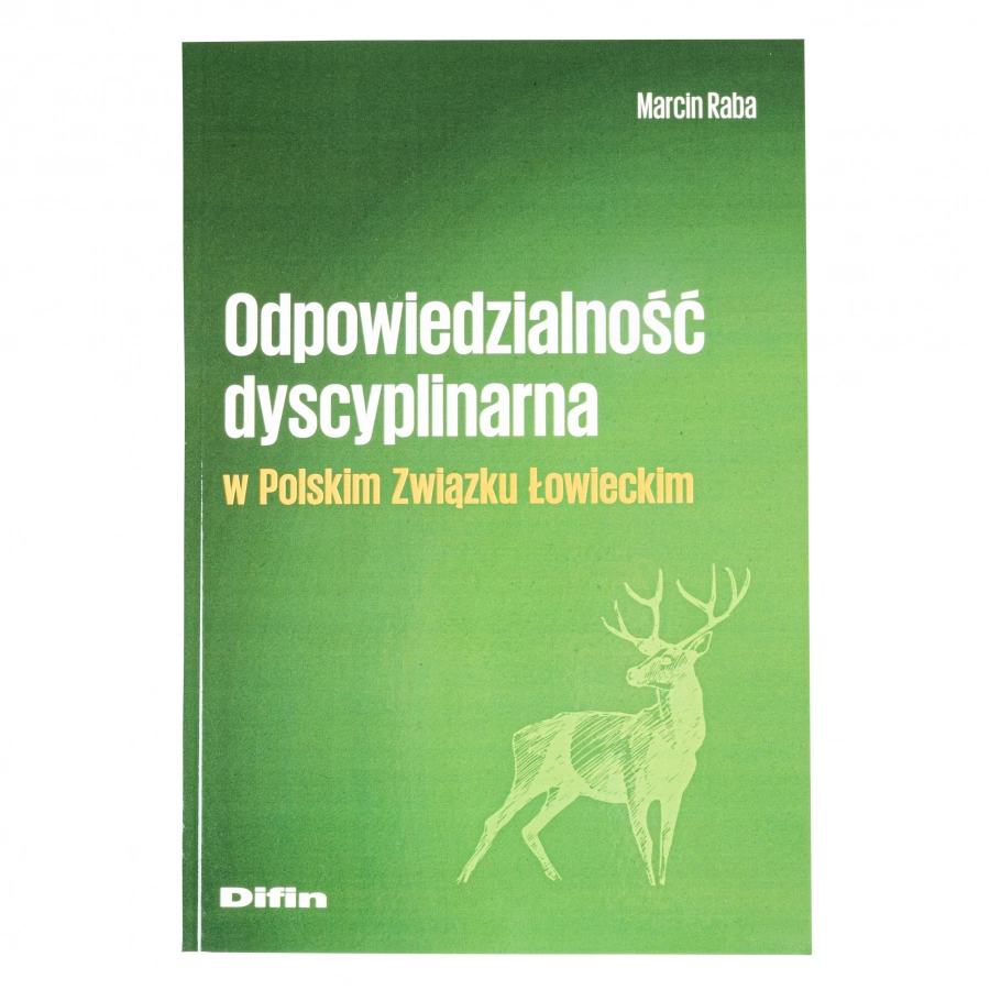 The book "Disciplinary Responsibility in the Polish Hunting Association". 1/2